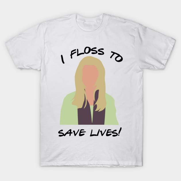 I floss to save lives T-Shirt by calliew1217